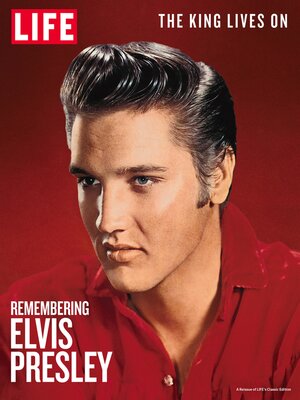 cover image of LIFE Remembering Elvis Presley